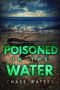 [The Dangerous Coast Of Florida Suspense 03] • Poisoned in the Water